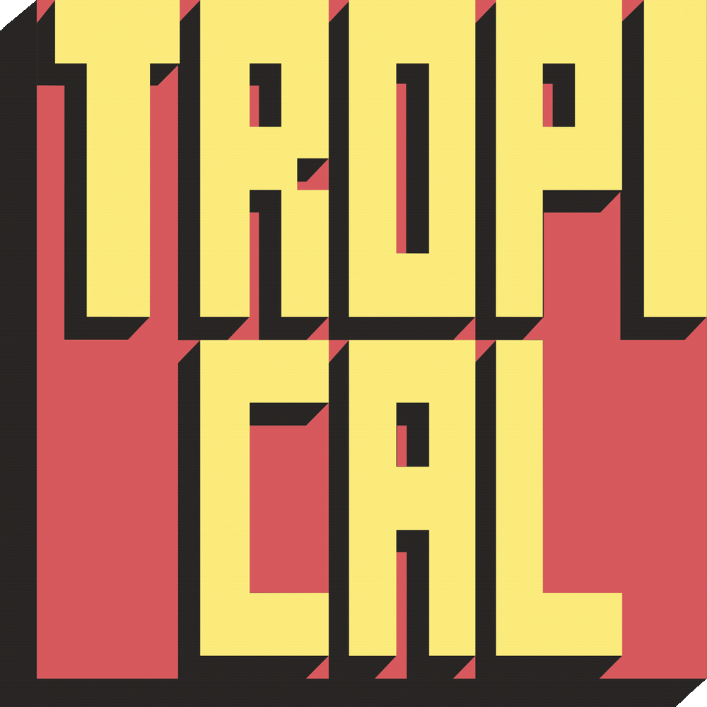 Tropical